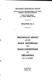 Cover of: Preliminary report on the road materials and road conditions of Oklahoma