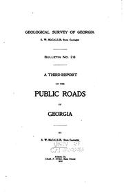 Cover of: A third report on the public roads of Georgia