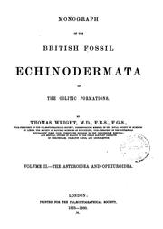 Cover of: Monograph on the British fossil Echinodermata from the Cretaceous formations by Wright, Thomas