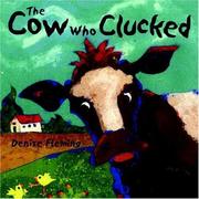 Cover of: The cow who clucked by Denise Fleming