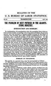 The problem of dust phthisis in the granite-stone industry by Frederick L. Hoffman