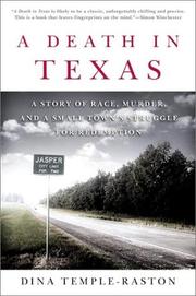 Cover of: A Death in Texas: A Story of Race, Murder, and a Small Town's Struggle for Redemption