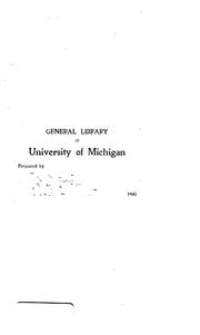 Cover of: The State historical society of Wisconsin: I. The story of its growth; II. Opinions of men of letters; III. Description of the new building.