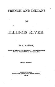 Cover of: French and Indians of Illinois River by N. Matson