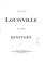 Cover of: The city of Louisville and a glimpse of Kentucky