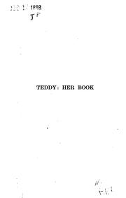 Cover of: Teddy: her book: a story of sweet sixteen