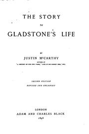 Cover of: The story of Gladstone's life by Justin McCarthy
