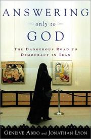 Cover of: Answering Only to God: Faith and Freedom in Twenty-First-Century Iran
