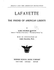 Cover of: Lafayette: the friend of American liberty