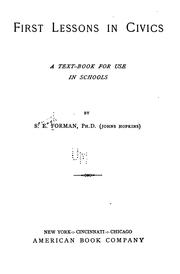 Cover of: First lessons in civics by Forman, Samuel Eagle, Forman, Samuel Eagle