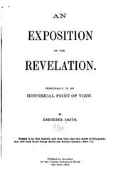 Cover of: An exposition of the Revelation.: Principally in an historical point of view.