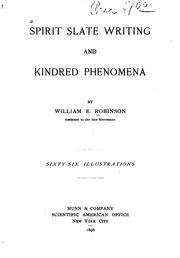 Cover of: Spirit slate writing and kindred phenomena