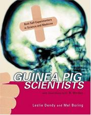 Cover of: Guinea Pig Scientists by Leslie A. Dendy, Mel Boring, Leslie Dendy, Mel Boring, Leslie Dendy