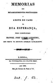 Cover of: Memorias dos estabelecimentos portuguezes a l'Este do Cabo da Boa Esperança by Manoel José Gomes Loureiro