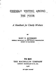 Cover of: Friendly visiting among the poor: a handbook for charity workers