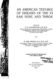 Cover of: An American text-book of diseases of the eye, ear, nose and throat by George Edmund De Schweinitz, George Edmund De Schweinitz