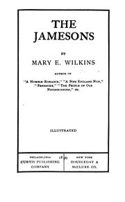 The Jamesons by Mary Eleanor Wilkins Freeman