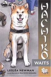 Cover of: Hachiko waits by Lesléa Newman