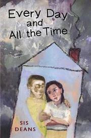 Cover of: Every day and all the time by Sis Boulos Deans