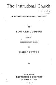 Cover of: The institutional church by Edward Judson