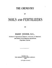 Cover of: The chemistry of soils and fertilizers by Snyder, Harry