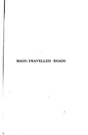 Cover of: Main-travelled roads by Hamlin Garland