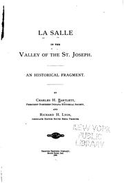 La Salle in the valley of the St. Joseph by Charles Henry Bartlett