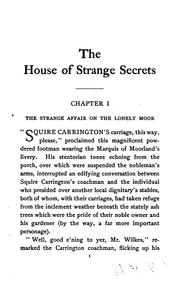 Cover of: The house of strange secrets: a detective story