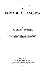 Cover of: A voyage at anchor by William Clark Russell