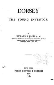 Cover of: Dorsey the young inventor