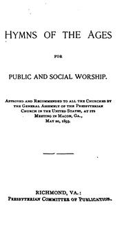 Cover of: Hymns of the ages for public and social worship.