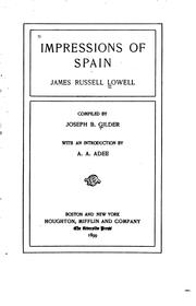 Cover of: Impressions of Spain | James Russell Lowell