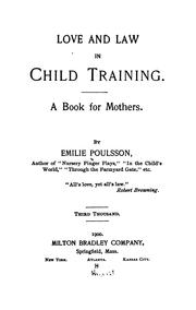 Cover of: Love and law in child training. by Emilie Poulsson