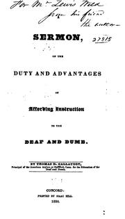 Cover of: A sermon on the duty and advantages of affording instruction to the deaf and dumb