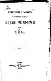 Incidente diplomático a propósito de otro incidente parlamentario by T. Pacheca