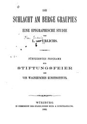 Cover of: Die Schlacht am Berge Graupius by Ludwig von Urlichs