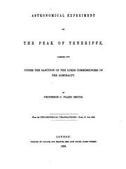Report on the Teneriffe astronomical experiment of 1856 by C. Piazzi Smyth