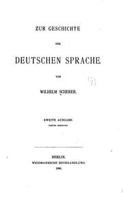 Cover of: Zur Geschichte der deutschen Sprache by Wilhelm Scherer