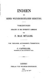 Cover of: Indien in seiner weltgeschichtlichen Bedeutung by F. Max Müller