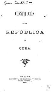 Cover of: Constitución de la República de Cuba.