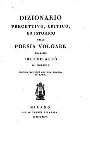 Cover of: Dizionario precettivo, critico, ed istorico della poesia volgare by Ireneo Affò