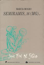 Semíramis, 16 (MG).- by Marcia Mogro