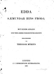 Cover of: Edda Sæmundar hins frođa by herausgegeben von Theodor Möbius.