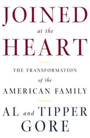 Cover of: Joined at the Heart by Al Gore, Tipper Gore