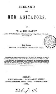 Ireland and her agitators by William J. O'Neill Daunt