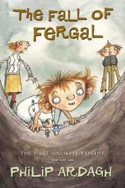 Cover of: The fall of Fergal, or, Not so dingly in the Dell