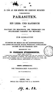 Cover of: Die in und an dem Körper des lebenden Menschen vorkommenden Parasiten by Friedrich Küchenmeister