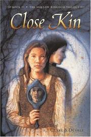 Cover of: Close Kin: The Hollow Kingdom #2