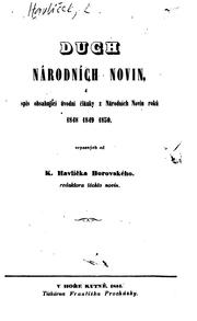 Cover of: Duch Národních novin by sepsaných od K. Havlíčka Borovského, redaktora těchto novin.