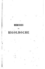 Mémoires de Rigolboche by Ernest Blum